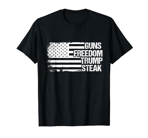Guns Freedom Trump Steak Vereinigte Staaten T-Shirt