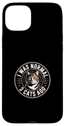 I Was Normal 3 Cats Ago �X�}�z�P�[�X iPhone 15 Plus �p