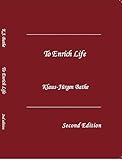 To Enrich Life - Second Edition