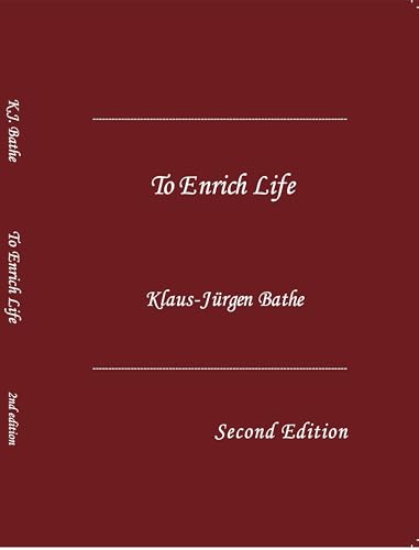 To Enrich Life - Second Edition