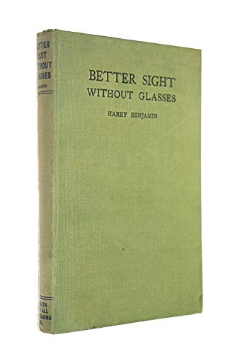 Better Sight Without Glasses B008DYZW26 Book Cover
