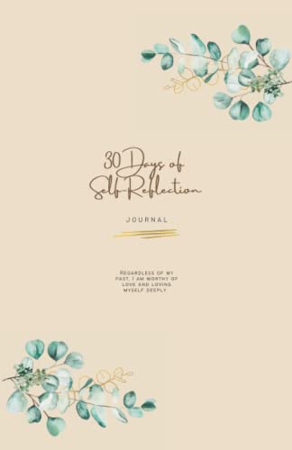 The 30-Day Self-Reflection Journal