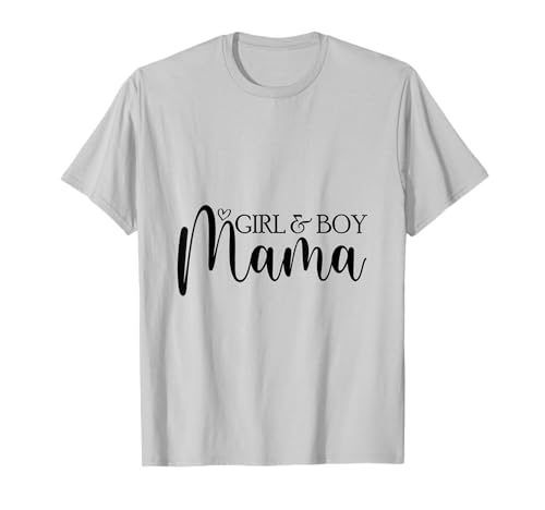 Girl & Boy Mama Funny tees For Mom With Saying T-Shirt