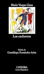 Los cachorros (Letras Hispánicas)