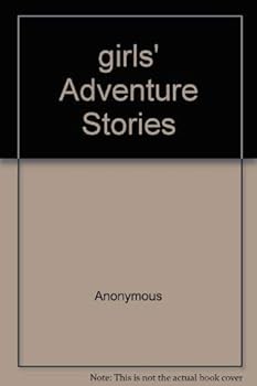 Hardcover girls' Adventure Stories Book
