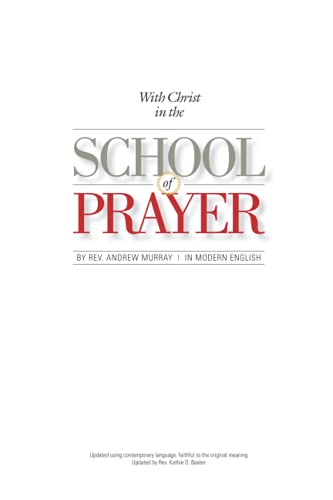 With Christ in the School of Prayer (Updated): ... 1520110723 Book Cover