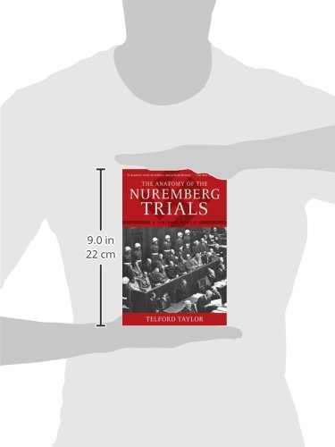 The Anatomy of the Nuremberg Trials: A Personal Memoir