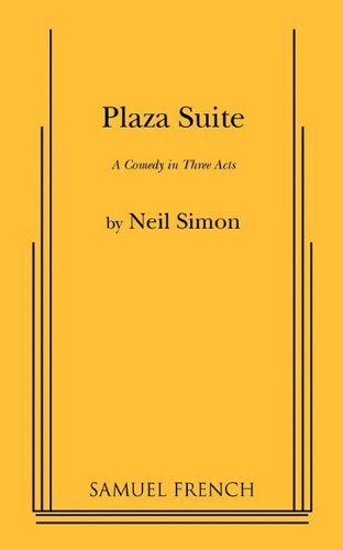 Plaza Suite: A Comedy in Three Acts (Acting Edi... B012HU5ARS Book Cover