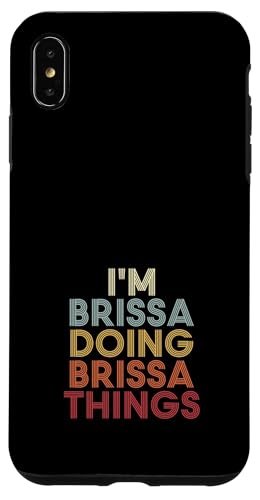 Brissa Name Brissa Personalized Name First Given �X�}�z�P�[�X iPhone XS Max �p