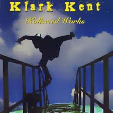Kollected Works [Audio CD] Klark Kent