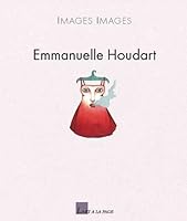 Images Images: Emmanuelle Houdart 291091514X Book Cover
