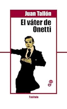 Paperback El Váter de Onetti [Spanish] Book