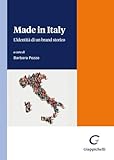 Made In Italy. L'identità Di Un Brand Storico - 2