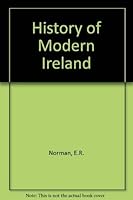 A History of Modern Ireland 0713901845 Book Cover