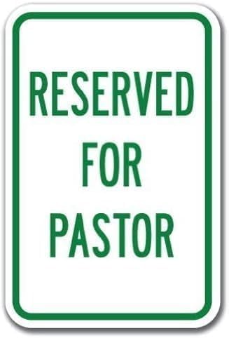 (2-Pack) Metal Tin Sign Warning Reserved for Pastor Parking Church Sign 8"x12", Safety Traffic Notice, For Home Business Indoor Outdoor Religious Facility Parking