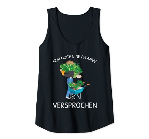 Mujer Gärtner Garten Nur Noch Eine Pflanzner Hobbygärtner Floristin - Jardinera Camiseta sin Mangas