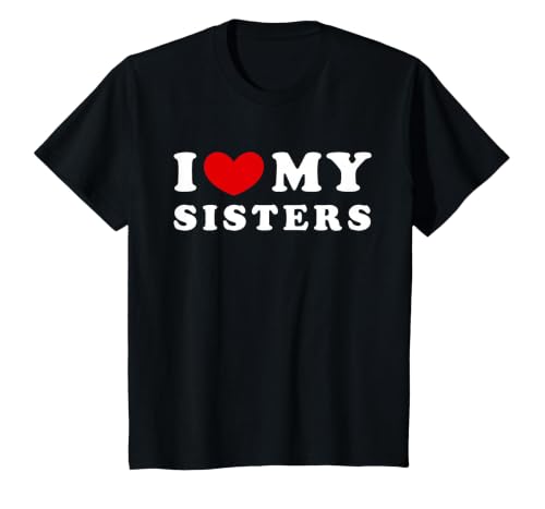 I Love My Sisters, I Heart My Sisters T-Shirt, Youth, Black, Small