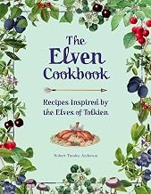 Gu&iacute;a Summary Libro Audiolibro The Elven Cookbook: Recipes Inspired by the Elves of Tolkien (Literary Cookbooks) 2025