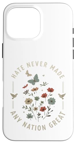 Protest Hate Never Made Any Nation Great Resist �ԕ� ���f�B�[�X �X�}�z�P�[�X iPhone 16 Pro Max �p