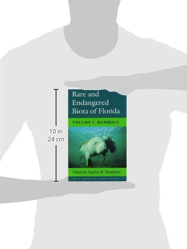 Rare And Endangered Biota Of Florida: Vol. I. Mammals #TOP1
