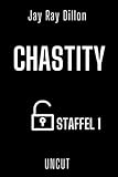 Chastity - Staffel 1: uncut