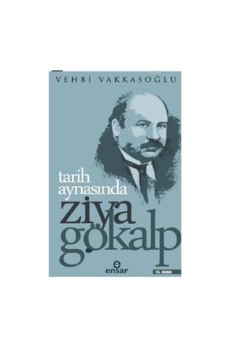 Tarih Aynasinda Ziya Gökalp