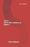  Corse : Entre Néo-clanisme et Mafia ?