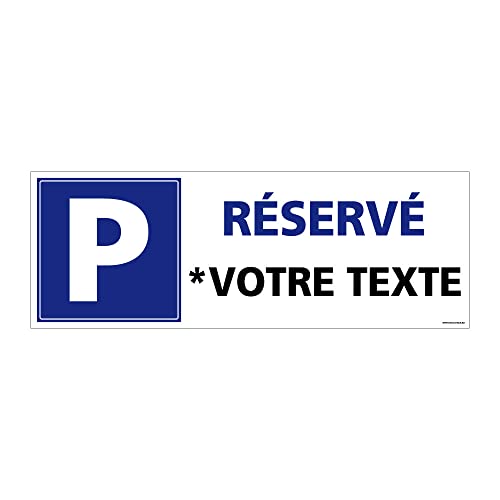 Panneau Parking Réservé Personnalisable. Parking Privé. Disponible en Autocollant Parking Réservé, en Panneau PVC ou Aluminium. - 350 x 125 mm - Aluminium 2 mm - Aluminium 2 mm -