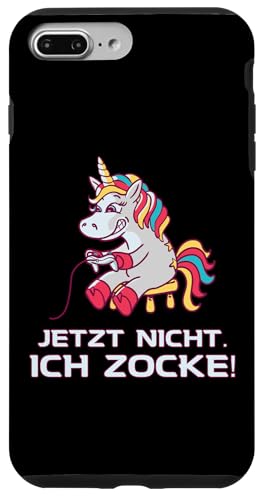 Jetzt nicht ich zocke Gaming Zocken Unicorn Saying Girl �X�}�z�P�[�X iPhone 7 Plus/8 Plus �p