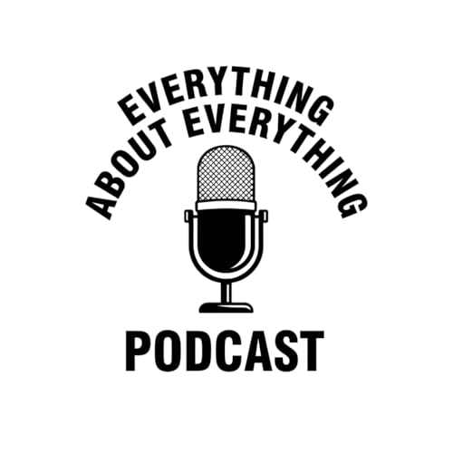 『The Everything about Everything Podcast』のカバーアート