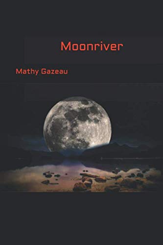 Télécharger Moonriver PDF Ebook En Ligne