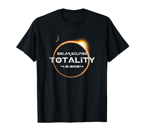 Totality 4.08.2024 Total Solar Eclipse 2024 T-Shirt