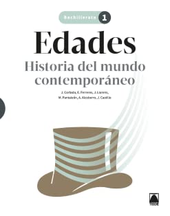 Edades. Historia del mundo contemporáneo 1 BACH (SIN COLECCION)