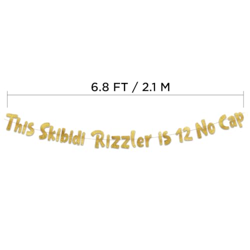Image of Pre-Strung This Skibidi Rizzler is 12 No Cap Gold Glitter Banner - Funny 12th Birthday Decorations for Boys and Girls - Birthday Party Supplies and Gifts