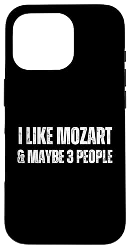 I Like Mozart & Maybe 3 People Funny Classic Music �X�}�z�P�[�X iPhone 16 Pro �p