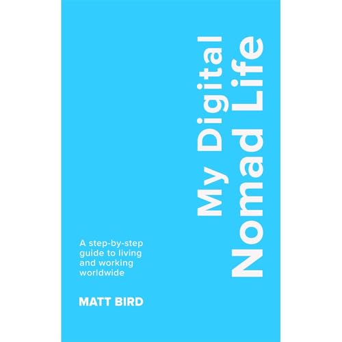My Digital Nomad Life Audiobook By Matt Bird cover art