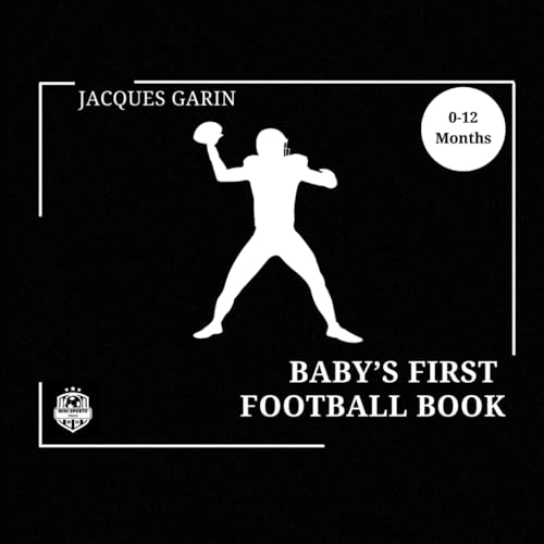 Image of Baby's First American Football: Black and White High Contrast Baby 0-12 Months (Baby's First Sport)
