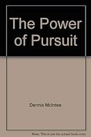 The Power of Pursuit 8388643274 Book Cover