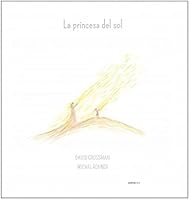 La princesa del Sol (Spanish Edition) 841667700X Book Cover
