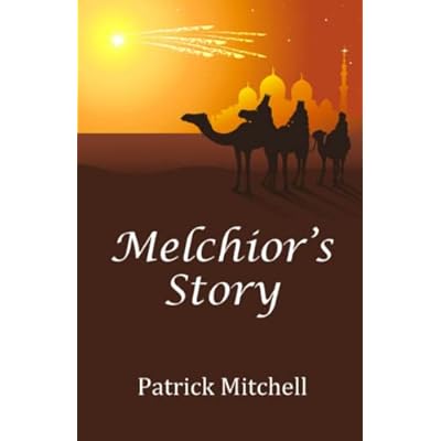 Melchior&rsquo;s Story