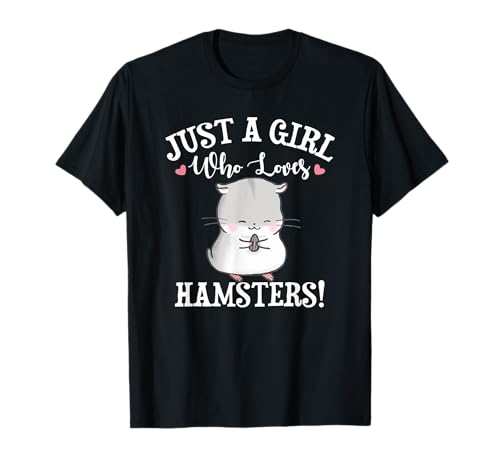 Cute Funny Girl Who Loves Kawaii Hamster Lover T-Shirt