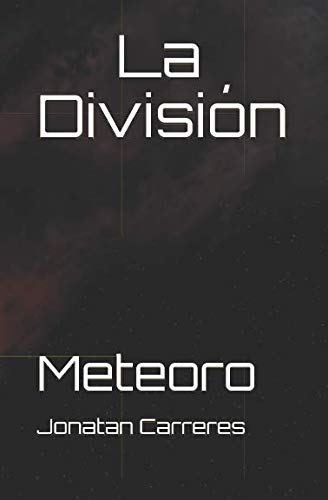 La División: Meteoro