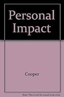 Personal Impact: How to Present Yourself for Success 0809258102 Book Cover