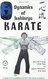 Dynamics of Isshinryu Karate Blue and Green Belt Book 2