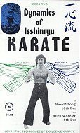 Dynamics of Isshinryu Karate Blue and Green Belt Book 2