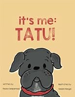It's Me Tatu! 1777708427 Book Cover