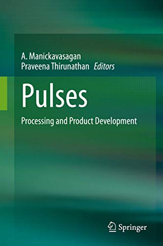Pulses: Processing and Product Development view 2