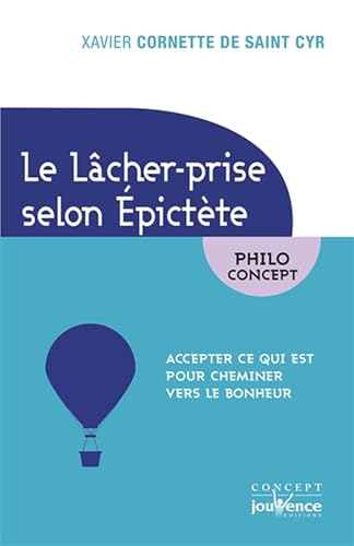 Le lacher-prise avec Epictère: Accepter ce qui est...