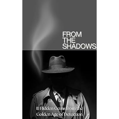 From the Shadows