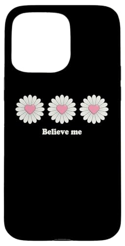 Believe me Daisy Plant Peace Love Smile Daisy Flower �X�}�z�P�[�X iPhone 15 Pro Max �p